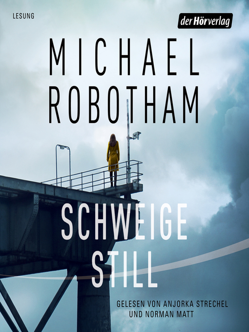 Title details for Schweige still by Michael Robotham - Available
